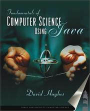 Fundamentals of Computer Science using Java by David Hughes