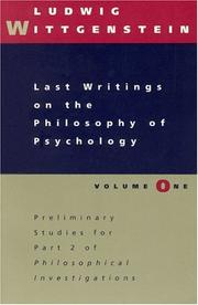 Cover of: Last Writings on the Philosophy of Psychology, Volume 1