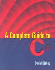 Cover of: A complete guide to C#