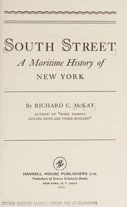 Cover of: South Street: a maritime history of New York