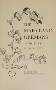 Cover of: The Maryland Germans: a history.