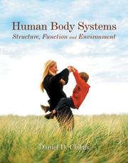 Cover of: Human Body Systems: Structure, Function and Environment