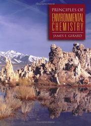 Cover of: Principles of Environmental Chemistry by James E., Ph.D. Girard