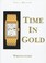 Cover of: Time in Gold , Wristwatches