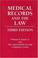 Cover of: Medical records and the law