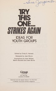 Cover of: Try this one-- strikes again: ideas for youth groups