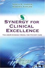 Cover of: The Synergy for clinical excellence by 