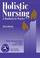 Cover of: Holistic Nursing