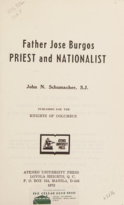 Cover of: Father Jose Burgos; priest and nationalist