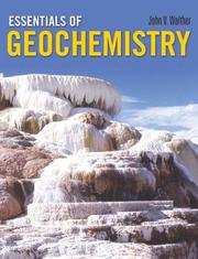 Essentials of Geochemistry by John V. Walther