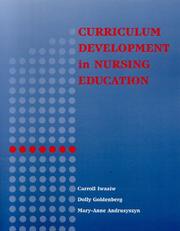 Cover of: Curriculum Development in Nursing Education by Carroll Iwasiw