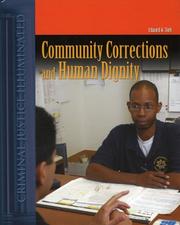 Community Corrections and Human Dignity by Edward W. Sieh