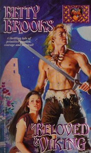 Cover of: Beloved Viking. by Betty Brooks