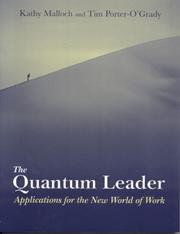 Cover of: The Quantum Leader: Applications for the New World of Work