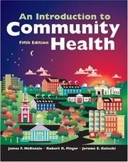 Cover of: An Introduction to Community Health by James F. McKenzie, R. R. Pinger, Jerome Edward Kotecki