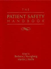 The Patient Safety Handbook by Barbara J. Youngberg