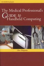 Cover of: The Medical Professional's Guide to Handheld Computing