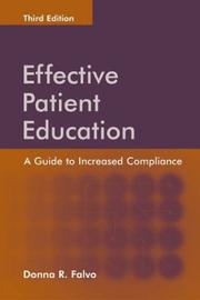 Cover of: Effective Patient Education by Donna R. Falvo