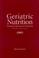 Cover of: Geriatric Nutrition