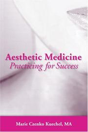 Cover of: Aesthetic medicine by Marie Czenko Kuechel
