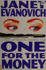One for the Money by Janet Evanovich, Janet Evanovich