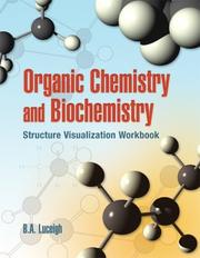 Cover of: Organic Chemistry and Biochemistry Structure Visualization Workbook by 