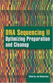 Cover of: DNA Sequencing II by Jan, Ph.D. Kieleczawa