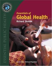 Cover of: Essentials of Global Health (Essential Public Health) by Richard Skolnik