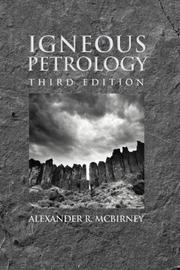 Cover of: Igneous Petrology by Alexander R. McBirney