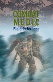 Cover of: Combat Medic Field Reference