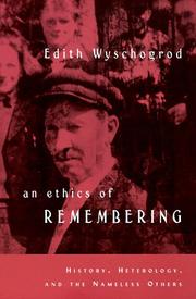Cover of: An ethics of remembering: history, heterology, and the nameless others