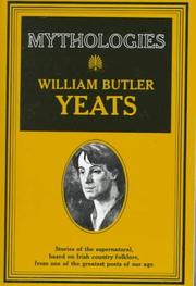 Cover of: Mythologies by William Butler Yeats