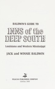 Baldwin's guide to inns of the Deep South by Jack Baldwin