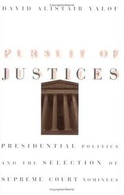 Cover of: Pursuit of Justices | David Alistair Yalof