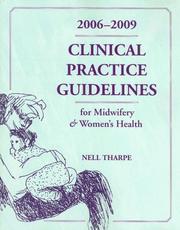 Cover of: Clinical practice guidelines for midwifery and women's health