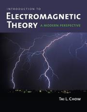 Cover of: Introduction to electromagnetic theory by Tai L. Chow