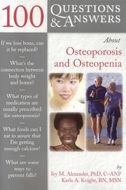 Cover of: 100 questions and answers about osteoporosis and osteopenia