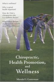 Cover of: Chiropractic, Health Promotion, And Wellness