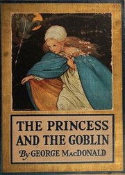 Cover of: The princess and the goblin by 