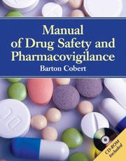 Cover of: Manual of Drug Safety And Pharmacovigilance by Barton Cobert