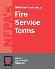 Cover of: NFPA's illustrated dictionary of fire service terms