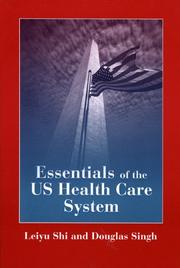 Cover of: Essentials of the U.S. Health Care System Student Lecture Companion