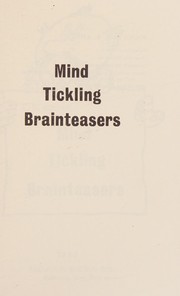 Cover of: Mind tickling brainteasers by Eric Revell Emmet