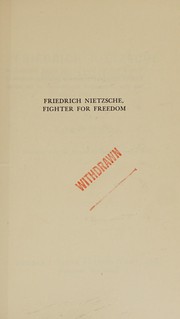 Cover of: Friedrich Nietzsche, fighter for freedom. by Rudolf Steiner