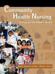 Cover of: Community Health Nursing by Karen Saucier Lundy