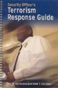 Cover of: Security Officer's Guide to Terrorism Response