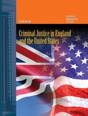 Cover of: Criminal Justice in England And the United States (Criminal Justice Illuminated) by David, Ph.D. Hirschel, William, Ph.D. Wakefield, Scott, Ph.D. Wasse