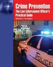 Cover of: Crime Prevention: The Law Enforcement Officer's Guide