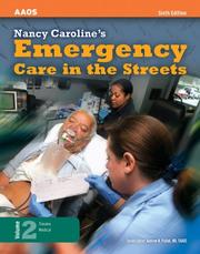 Cover of: Nancy Caroline's Emergency Care in the Streets (Nancy Caroline's)