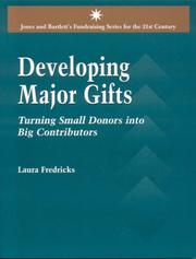 Cover of: Developing Major Gifts (Jones and Bartlett's Fundraising Series for the 21st Century)